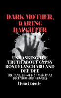 Dark Mother, Daring Daughter