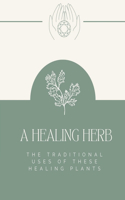 Healing Herb