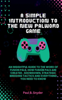 simple introduction to the new palword game