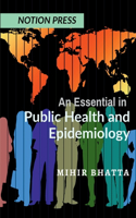 Essential in Public Health and Epidemiology