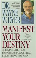 Manifest Your Destiny
