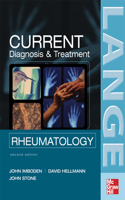 Current Diagnosis & Treatment in Rheumatology, Second Edition
