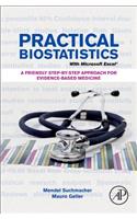 Practical Biostatistics: A Friendly Step-By-Step Approach for Evidence-Based Medicine