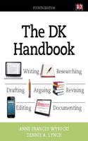 The DK Handbook Plus Mywritinglab with Pearson Etext -- Access Card Package