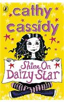 Shine On, Daizy Star