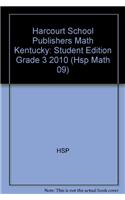 Harcourt School Publishers Math: Student Edition Grade 3 2010