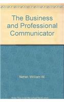 The Business and Professional Communicator