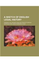 A Sketch of English Legal History