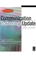 Communication Technology Update
