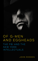 Of G-Men and Eggheads