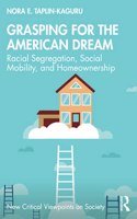 Grasping for the American Dream