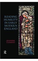 Reading Humility in Early Modern England