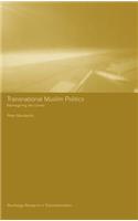 Transnational Muslim Politics