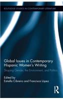 Global Issues in Contemporary Hispanic Women's Writing