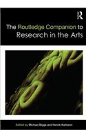 Routledge Companion to Research in the Arts