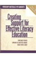 Creating Support for Effective Literacy Education