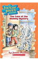 A Jigsaw Jones Mystery #6: The Case of the Mummy Mystery