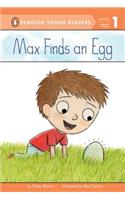 Max Finds an Egg