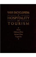 VNR's Encyclopedia of Hospitality and Tourism