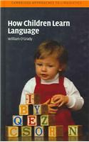 How Children Learn Language