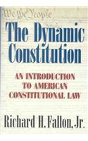 The Dynamic Constitution: An Introduction to American Constitutional Law