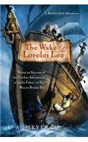 Wake of the Lorelei Lee: A Bloody Jack Adventure Book 8