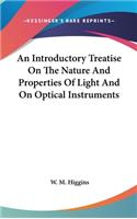 Introductory Treatise On The Nature And Properties Of Light And On Optical Instruments