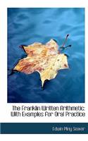 The Franklin Written Arithmetic
