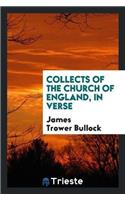 Collects of the Church of England, in Verse