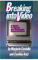 Breaking Into Video