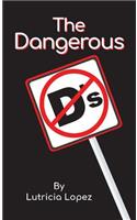 Dangerous 