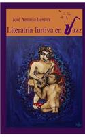 Literatría Furtiva en Jazz