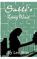 Sable's Long Wait