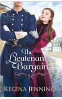 The Lieutenant`s Bargain