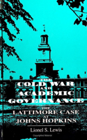 Cold War and Acad Gov