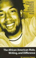 African American Male, Writing, and Difference