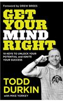 Get Your Mind Right