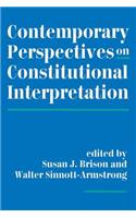 Contemporary Perspectives On Constitutional Interpretation