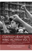 Contemporary Left-Wing Activism Vol 1
