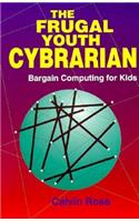 The Frugal Youth Cybrarian
