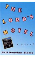 The Lord's Motel: A Novel