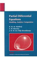 Partial Differential Equations: Modeling, Analysis, Computation(Mathematical Modeling and Computation)