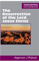 Resurrection of the Lord Jesus Christ