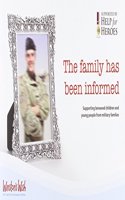 FAMILY HAS BEEN INFORMED