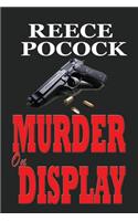 Murder on Display