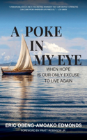 Poke in My Eye