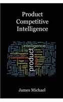 Product Competitive Intelligence
