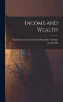 Income and Wealth