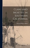 Clans and Moieties in Southern California