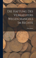 Haftung Des Verkaeufers Wegen Mangels Im Rechte